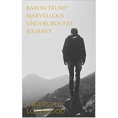 Baron Trump Marvellous Underground Journey
