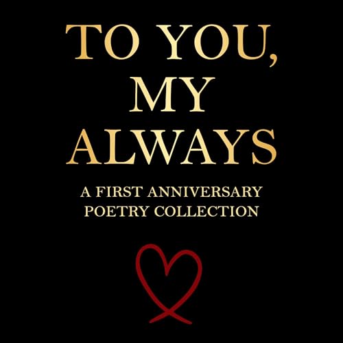To You, My Always &amp;ndash; A First Anniversary Poetry Collection by A. Perkins episode artwork