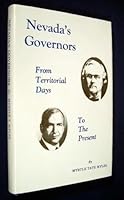 Nevada's Governors from Territorial Days to the Present, 1861-1971 9990551812 Book Cover