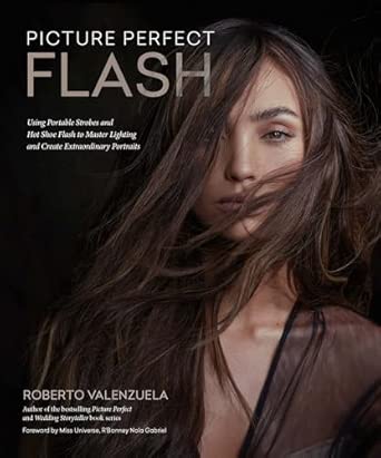 Picture Perfect Flash: Using Portable Strobes and Hot Shoe Flash ...