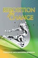 Reposition for Change 1504944100 Book Cover