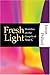 Fresh Light: Homilies on the Gospels of Year C