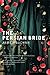 The Persian Bride: A Novel
