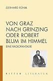 grinzinger friedhof peter alexander  Von Graz nach Grinzing oder Robert Blum im Himmel: Eine Radiophantasie