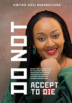 Paperback Do Not Accept To Die Book