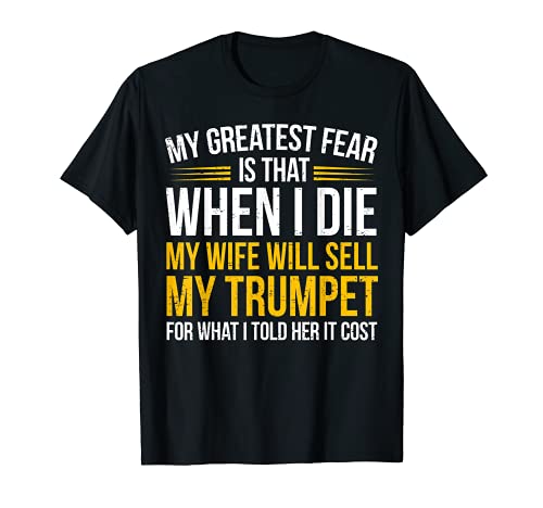 Funny Trumpet Player Saying Trumpeter Joke T-Shirt
