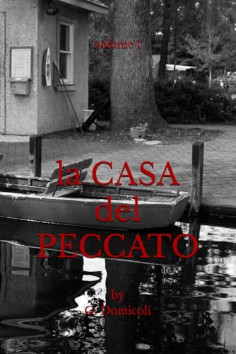 LA CASA DEL PECCATO: by G. Domicoli