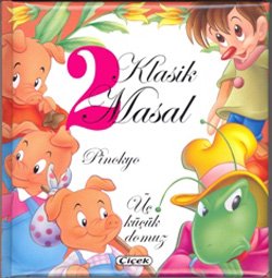 Hardcover 2 Klasik Masal - Pinokyo-Uc Kucuk Domuz Book