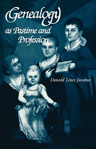 Genealogy as Pastime and Profession, Second Edi... 0806301880 Book Cover
