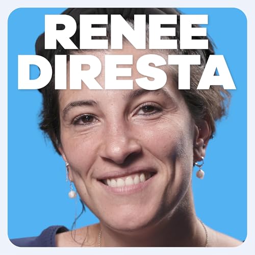 Why Stanford Dismantled Her Research Program | Renee DiResta Podcast Por  arte de portada
