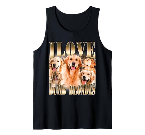 Me encantan las rubias tontas Meme Divertido Amante de los Camiseta sin Mangas