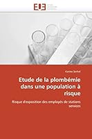 Etude de la Plombémie Dans Une Population À Risque 6131580359 Book Cover