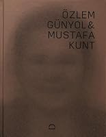 Ozlem Gunyol Mustafa Kunt 6055815508 Book Cover