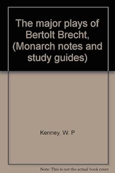 Unknown Binding The major plays of Bertolt Brecht, (Monarch notes and study guides) Book