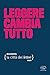 Leggere Cambia Tutto. La Città Dei Lettori (2023) (Vol. 3) - 3