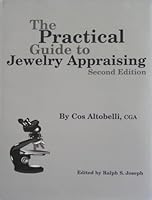 The Practical Guide to Jewelry Appraising 0967902010 Book Cover