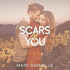 Scars of You Audiolibro Por Madi Danielle arte de portada