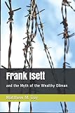isetta velam à vendre  Frank Isett: and the Myth of the Wealthy Oilman