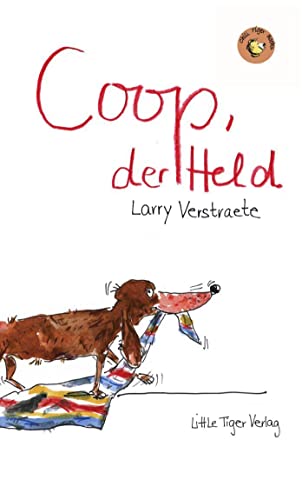 Preisvergleich Produktbild Coop, der Held (Little Tiger Books)
