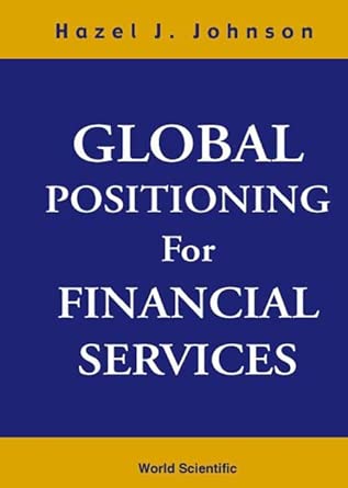 Global Positioning For Financial Services book cover