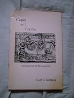 Cupid and Psyche Apuleius and the Monuments 0891302476 Book Cover