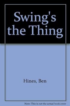 Paperback Swing's the Thing Book