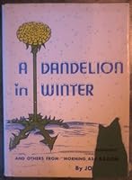 A Dandelion in Winter B000OYPSYK Book Cover