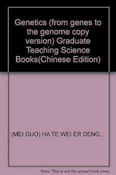 Genetics (from genes to the genome copy version) Graduate Teaching Science Books(Chinese Edition)