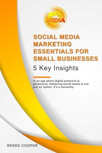 3pm Media's Social Media Marketing Essentials for Small Businesses: 5