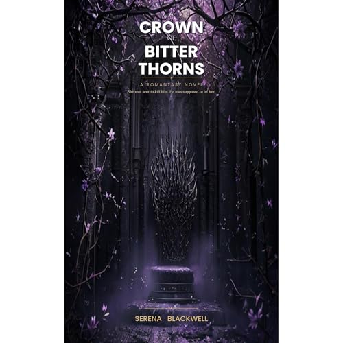 A Crown of Bitter Thorns