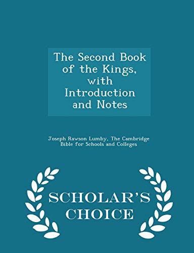 The Second Book of the Kings, with Introduction... 1296379892 Book Cover