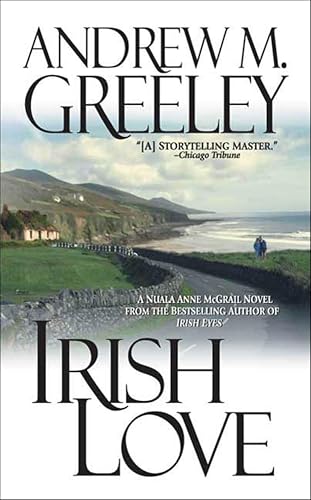 Irish Love (Nuala Anne McGrail Novels Book 6)