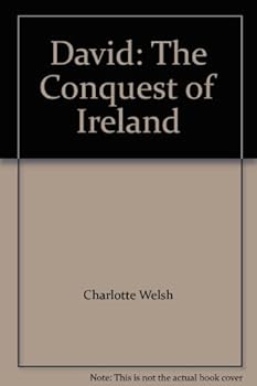 Hardcover David: The Conquest of Ireland Book
