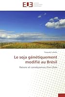 Le Soja Ga(c)Na(c)Tiquement Modifia(c) Au Bra(c)Sil 6131540314 Book Cover