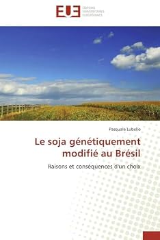 Paperback Le soja génétiquement modifié au brésil [French] Book