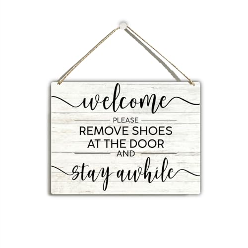 Please Remove Your Shoes Sign, No Shoes Sign for House, Stay Awhile Decor