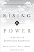 Rising to Power: The Journey of Exceptional Executives