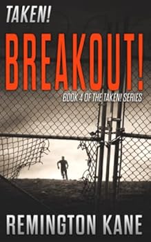 Taken! - Breakout!
