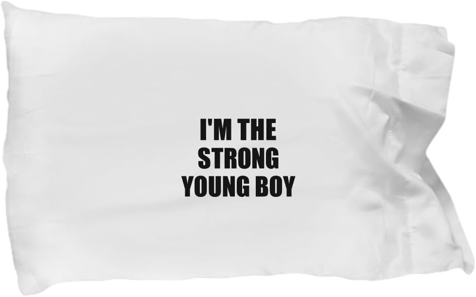 EzGift I'm The Strong Young Boy Pillowcase Funny Sarcastic Gift Idea Ironic Gag Best Humor Quote Pillow Cover Case 20x30