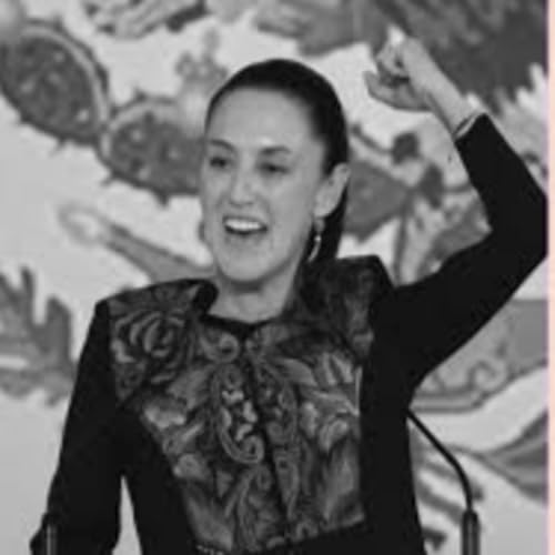 Episode 151: President Claudia Sheinbaum Pardo