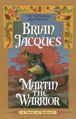Martin the Warrior: A Novel of Redwall