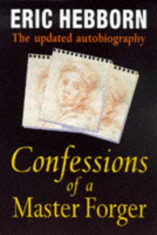 Confessions of a Master Forger Confessions of a Master Forger