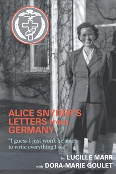 Alice Snyder's Letters from Germany