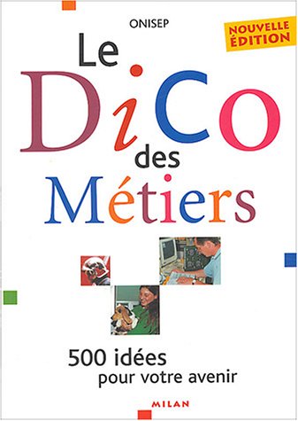 Le dico des métiers