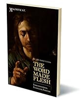 Word Made Flesh 1941709494 Book Cover
