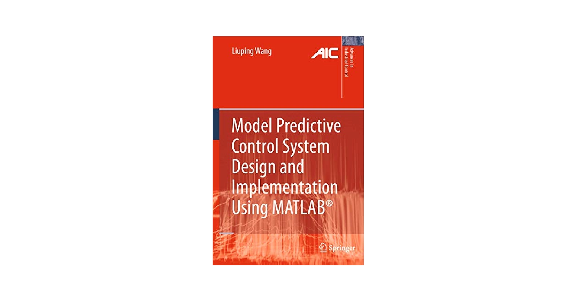 Model Predictive Control System Design and Implementation
