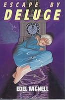 Escape by Deluge 0823408027 Book Cover