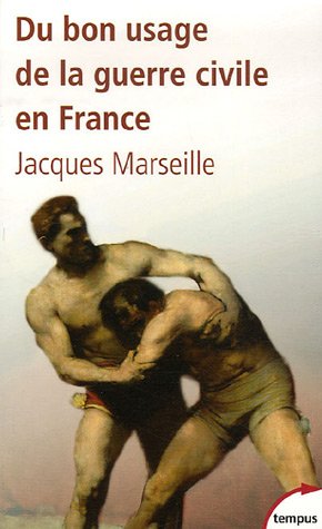 DU BON USAGE DE GUERRE CIVILE