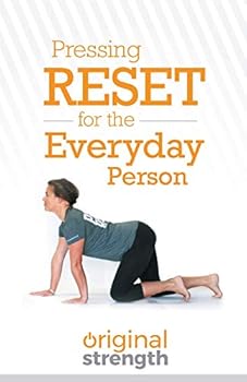Paperback Pressing Reset for the Everyday Person (Pressing RESET For Living Life Better & Stronger) Book