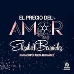 El precio del amor: Vida y amor #2